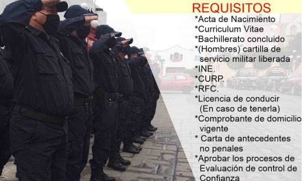 Abren convocatoria para integrarse a la policía municipal de Huaquechula